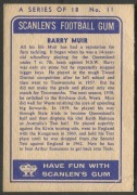 SCANLENS 1963 (FIRST SERIES): Card #11 Barry Muir, Wests Panthers [1/18]; crease lower-left corner, some light wrinkling Fair/G condition. - 2