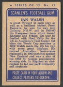 SCANLENS 1964 (SECOND SERIES): Card #19 Ian Walsh, St George Dragons [1/33]; G/VG. - 2