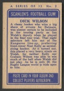 SCANLENS 1964 (SECOND SERIES): Card #2 Dick Wilson, Balmain Tigers [1/33]; G/VG condition. - 2