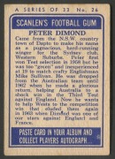 SCANLENS 1964 (SECOND SERIES): Card #26 Peter Dimond, Western Suburbs Magpies [1/33]; G/VG. - 2