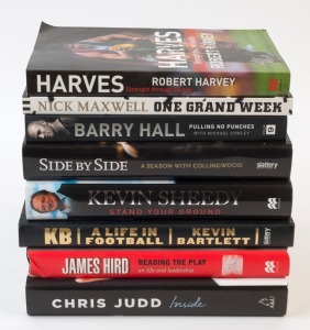 AUTOGRAPHED LITERATURE: with hardbound Chris Judd "Inside - the Autobiography"; James Hird "Reading the Play; Kevin Bartlett "A life in Football"; Kevin Sheedy "Stand Your Ground"; Alan Didak & Heath Shaw autographs in "Side by Side - a Season with Collingwood"; also softbound Robert Harvey "Strength through Loyalty"; Barry Hall "Pulling No Punches"; Nick Maxwell "One Grand Week - A Captain's Tale of 2010 Triumph". (8 items)