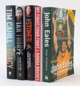 AUTOGRAPHED LITERATURE: with hardbound MARTIAL ARTS: Ronda Rousey "My Fight/Your Fight";  MOTORCYCLE GP: Case Stoner "Pushing the Limits";  SOCCER: Tim Cahill "Legacy"; SWIMMING: Ian Thorpe "This Is Me"; also softbound RUGBY "John Eales - The Biography". 