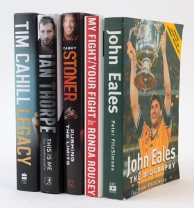 AUTOGRAPHED LITERATURE: with hardbound MARTIAL ARTS: Ronda Rousey "My Fight/Your Fight"; MOTORCYCLE GP: Case Stoner "Pushing the Limits"; SOCCER: Tim Cahill "Legacy"; SWIMMING: Ian Thorpe "This Is Me"; also softbound RUGBY "John Eales - The Biography". (5 items).