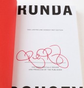 AUTOGRAPHED LITERATURE: with hardbound MARTIAL ARTS: Ronda Rousey "My Fight/Your Fight";  MOTORCYCLE GP: Case Stoner "Pushing the Limits";  SOCCER: Tim Cahill "Legacy"; SWIMMING: Ian Thorpe "This Is Me"; also softbound RUGBY "John Eales - The Biography". - 3