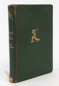 DON BRADMAN: "Farewell to Cricket", de Luxe leather-bound edition, [London; Theodore Brun, 1950] 1st edition; signed and numbered #487/500.