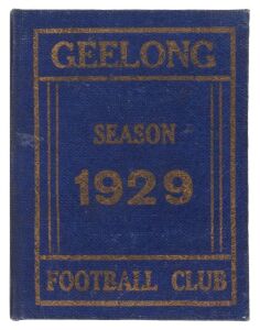 GEELONG: 1929 Member's Season Ticket in blue and white with gilt lettering, numbered '2689', with Fixture List. Unusually UNPUNCTURED (for games attended). Very Good condition.