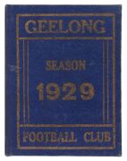 GEELONG: 1929 Member's Season Ticket in blue and white with gilt lettering, numbered '2689', with Fixture List. Unusually UNPUNCTURED (for games attended). Very Good condition.