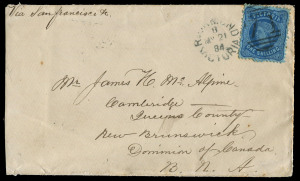 VICTORIA - Postal History: 1884 (May 21) cover to Cambridge, Brunswick (British North America) with 1/- Bell, tied by Richmond (Vic) duplex, paying 6d per ½oz double-rate via San Francisco, on reverse MELBOURNE, NORTON STATION & NARROW transit datestamps,