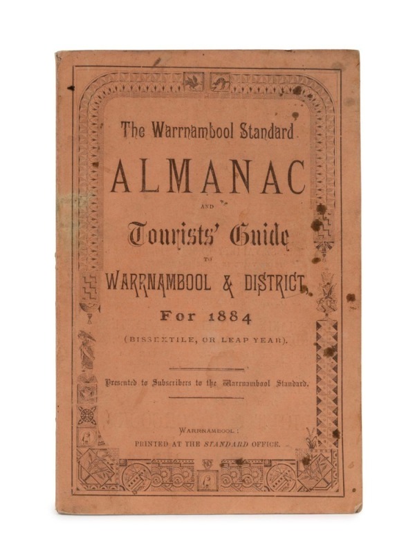 "The Warrnambool Standard Almanac And Tourist Guide To Warrnambool & District, For 1884"