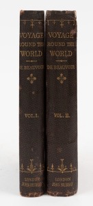 LUDOVIC, Marquis de BEAUVOIR, A Voyage Round the World - in two Volumes: Vol.1 AUSTRALIA; Vol 11 JAVA, SIAM, CANTON., [London : John Murray, 1870], 1st English edition; 8vo; Vol.1 pp. xii, 307; Vol.2 pp. vi, 388.; original dark brown cloth bindings; later