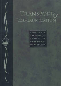 1999 "A selection of the Engraved Stamps of the Commonwealth of Australia" by Richard Beckon, 64pp with 29 black die proofs (2 copies) and the 2005 edition "Transport & Communication", 56pp with 33 green die proofs. Both limited editions.