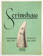 "SCRIMSHAW, TASMANIAN MUSEUM AND ART GALLERY, HOBART" 1963 exhibition catalogue