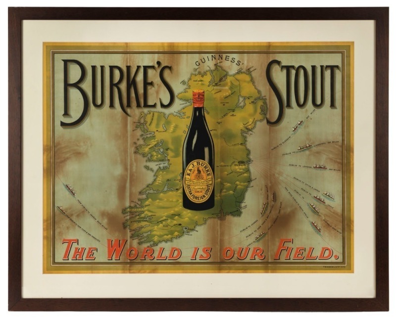 "GUINNESS BURKE'S STOUT, THE WORLD IS OUR FIELD" advertising poster, printed by TROEDEL & CO. [Melbourne], 19th century, 71 x 96cm, 95 x 118cm overall