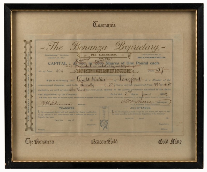 THE BEACONSFIELD GOLD MINE, TASMANIA: A 1902 Share certificate issued on behalf of The Bonanza Proprietary, N.L., for shares (issued to Edward Walker of Longford) in the gold mining project "situate at Beaconsfield" and signed by the office bearers of the