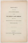 "Report made to the Special General Meeting of the Van Diemen's Land Company....31st October, 1833: Octavo, (22 x 14.5cm), original 8pp, unopened example.