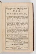 CAPTAIN WILLIAM DAMPIER, A NEW VOYAGE ROUND THE WORLD - 4th Edition 1699; VOYAGES AND DESCRIPTIONS Vol. II. in THREE Parts - 2nd Edition, 1700; and, A VOYAGE TO NEW HOLLAND, &c IN THE YEAR, 1699. in the Year 1699 - with a Continuation of a Voyage to New H - 5