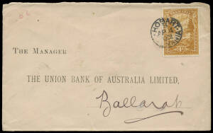 1902 (Apr.4) usage of 4d Pictorial on a double rate Union Bank of Australia, Hobart - Ballarat cover as a single franking. A very scarce usage.