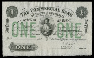 Banknotes - Australia: Pre-Decimal Banknotes: THE COMMERCIAL BANK OF SOUTH AUSTRALIA, one pound 'Ein Pfund', Adelaide, 1st day of August 1879 (date printed), No.B25001, unsigned specimen note, perforated 'Specimen B.W & Co London' in signature field, imprint of Bradbury Wilkinson & Co Engravers & c. London (MVR type 2,). Uncirculated and rare. Ex. Noble Sale 73, July 2003, Lot 2886.