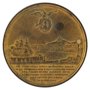 BRITISH Historical medal: Restoration of Ferdinand IV of Naples as the king of the Two Sicilies, 1799, gilt bronze (48mm) by C.H. Küchler, armoured and draped bust of Ferdinand right, rev. ship entering Bay of Naples, Fame flying above, holding medallion of Nelson.