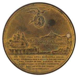 BRITISH Historical medal: Restoration of Ferdinand IV of Naples as the king of the Two Sicilies, 1799, gilt bronze (48mm) by C.H. Küchler, armoured and draped bust of Ferdinand right, rev. ship entering Bay of Naples, Fame flying above, holding medallion 