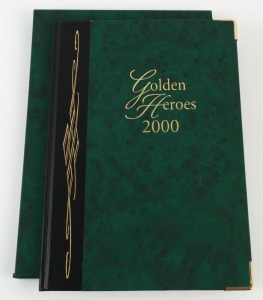 2000 "Golden Heroes 2000" limited edition APO publication in slipcase, with text by Harry Gordon; contains 18 sheetlets of 10 and 7 tabbed blocks of 4; numbered #831/1500. This very limited edition was sold by ballot.