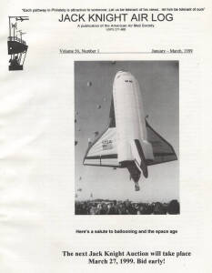 AEROPHILATELY: 'Jack Knight Air Log' quarterly publication of the American Air Mail Society. Complete run Jan.1997 to Oct.2006 (40 volumes). Informative and valuable magazine on all aspects of American aerophilately. Fine. MUST BE SOLD. BEST OFFER
