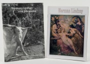 NORMAN LINDSAY: Two exhibition catalogues: "Norman Lindsay : Catalogue of the Centenary Exhibition from the University of Melbourne Collection" [1979] and "Norman Lindsay and his nudes : A Monash Gallery of Art Travelling Exhibition" [2000]. (2 items).