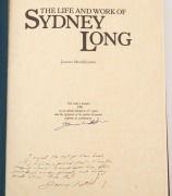 Joanna MENDELSSOHN, The Life and Work of Sydney Long, (deluxe edition), [Sydney : Copperfield Publishing, 1979] Folio, bound in full leather, gilt lettering, 284pp; limited to 275 signed copies of which this is #134. Subscription price was $375. - 2