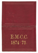 EAST MELBOURNE CRICKET CLUB: 1874-75 Membership Card; red leather exterior with gilt embossing, interior printed in blue and completed in manuscript for "W.J. Daly, Esq." and signed by the Hon. Treasurer J.G. Russell. Superb.