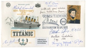 SEVEN TITANIC SURVIVORS: A 60th Anniversary of the Sinking of the Titanic souvenir cover signed by the seven survivors who were present at the Titanic Historical Society meeting in Boston in September 1988. They are Millvina Dean, Michel Navratil, Bertram