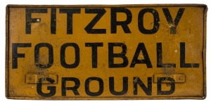FITZROY FOOTBALL GROUND  and SOUTH MELBOURNE FOOTBALL GROUND double sided vintage metal tram destination sign,  ​​​​​​​28cm x 58cm