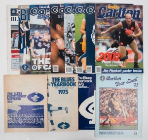 Carlton: a selection of club publications including The Blues Premiership Souvenir 1973, The Blues Yearbooks 1975 and 1976, Carlton Yearbook '81, Blues News December 1995, Blues '95 Premiership Souvenir, Inside Carlton 1998 and 1999 Yearbooks, Inside Carl