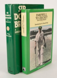 DON BRADMAN&nbsp;personally signed and dedicated books: "Sir Donald Bradman - A biography" by Rosenwater [Batsford, London, 1979] and "Farewell to Cricket" with Introduction by David Frith [Pavilion Books, London, 1988], (2 items).