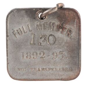 SOUTH AUSTRALIAN CRICKET ASSOCIATION (SACA): 1892-93 Membership fob for "Full Member 130".