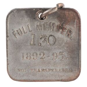 SOUTH AUSTRALIAN CRICKET ASSOCIATION (SACA): 1892-93 Membership fob for "Full Member 130".