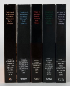 Origins of Australian Football: Victoria's Early History. Five volume set by Mark Pennings [Connor Court Publishing, Ballan, 2012-2016]