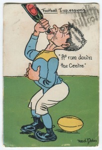POSTCARD: "A run down the Centre" with artwork by Redmond Nolan, 1906; from a series of six "Football Expressions"; issued by V.S.M. and used in July 1906 from Geelong.