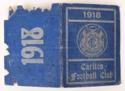 1918 Carlton membership season ticket (#1622), bright blue cover with white club logo and year; the interior surfaces with printed details of the club leadership, the fixtures for the club and hole punched for each game attended,, overall 8.2 x 13cm when - 3