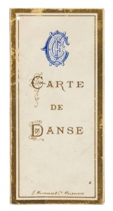 1880 'Carte de Danse, Carlton Football Club, Annual Ball, Athenaeum Hall, September 14th, 1880'. Printed by E. Whitehead & Co., Melbourne. A very attractive and early item of Carlton Football Club memorabilia; almost certainly unique.
