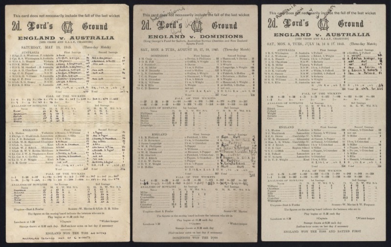 May, July and August, 1945, Lord's Ground scorecards for three charity matches, England V. Dominions, England V. Australia (2). The Australian team was captained by Lindsay Hassett on both occasions; the Dominions team captained by Learie Constantine and