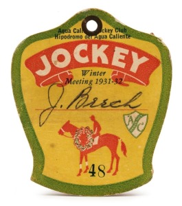 PHAR LAP'S LAST RACE - JOCKEY'S PASS & COUPONS: Phar Lap's Last Race - Agua Caliente: Jockey's Pass from Agua Caliente Jockey Club for the Winter Meeting 1931-32, No.48 named to 'J. Beech', with 10 coupons still attached.