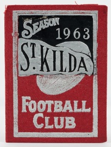 ST. KILDA: 1963 Member's Season Ticket (#262), with Fixture List, details of the Club Leadership & holes punched for each game attended; issued in the name of G. Moss.