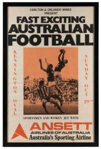 1972 Ansett travel poster 'Carlton & Orlando Wines Present, FAST EXCITING AUSTRALIAN FOOTBALL, Kennington Oval, Sunday Oct 29th, [1972] Ansett Airlines of Australia, Australia's Sporting Airline', colour process lithograph, size 100 x 64cm; framed & glaze