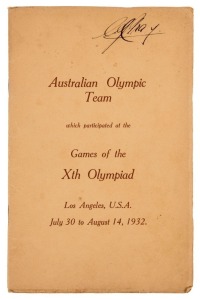 1932 SUMMER OLYMPICS - LOS ANGELES: Booklet titled "Australian Olympic Team which participated at the Games of the Xth Olympiad", 36pp plus covers, published by the Council of the Australian Olympic Federation, signed to the front cover by Duncan Gray.