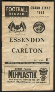 'The Football Record': 1962 Grand Final edition (Essendon v Carlton); good condition. Essendon 13.12 (90) defeated Carlton 8.10 (58) in the Grand Final in front of 98,385 fans.