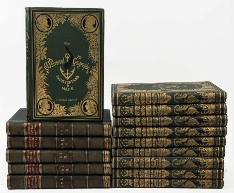 P. MARTIN DUNCAN, "Cassell's Natural History", [London, Cassell & Company], 5 vols., hardcover buckram bindings with green leather spines, red leather insert, five raised bands and gilt titles. Also, ELISEE RECLUS, "The Earth and its Inhabitants : The E