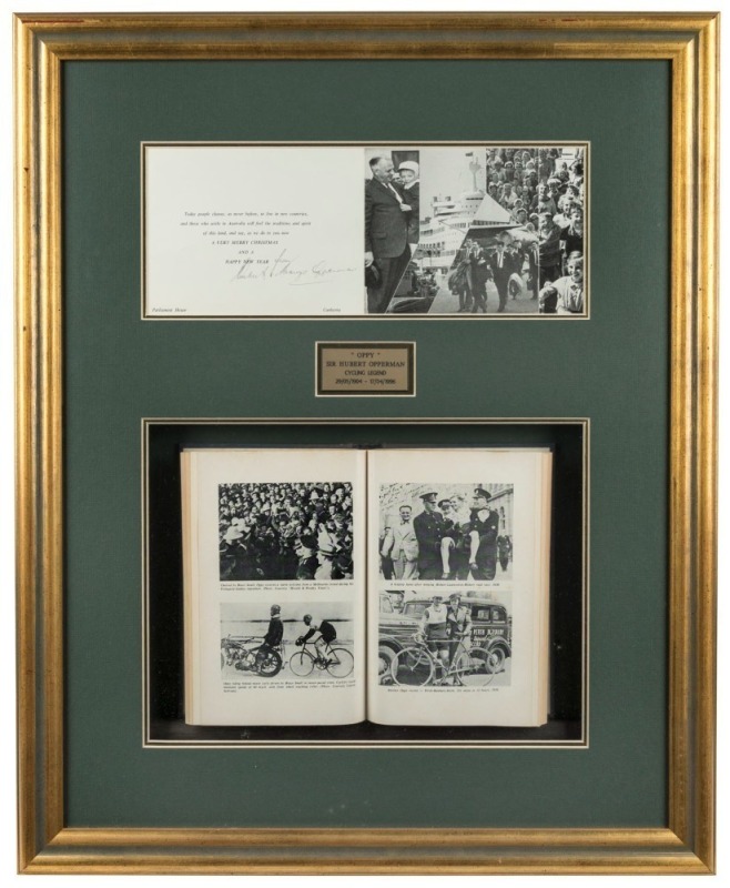 HUBERT OPPERMAN (1904 - 1996), attractive signed display featuring an original Christmas card from Parliament House, Canberra with written message and autograph by Opperman, together with a book opened to photo plates featuring the great cyclist. Overall 