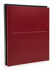 GOUGH WHITLAM "Australian Labor Party Policy Speech 1972" signed by Whitlam, first edition, limited to 250 copies, this being numbered 70, burgundy hardcover in original slip case, near mint condition