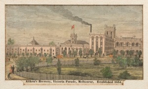 "AITKEN'S BREWERY, VICTORIA PARADE, MELBOURNE, ESTABLISHED 1854", colour lithograph of the new Carlton Brewery on the corner of Powlett Street in East Melbourne, circa 1860, ​​​​​​​10 x 18cm, 33 x 41cm overall