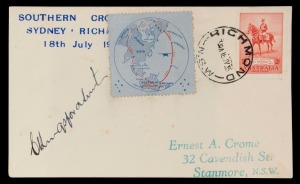 Aerophilately & Flight Covers: "THE LAST FLIGHT OF THE 'SOUTHERN CROSS'": A special envelope postmarked at RICHMOND on 18th July 1935 at the conclusion of the short flight from Mascot; signed by the pilot, Charles Kingsford Smith, bearing a perforated vignette and addressed to Ernie Crome. Accompanied by a QANTAS reproduction photograph of the "Southern Cross" in flight. Also, a B.D.V. cigarette card featuring CKS. (3 items).